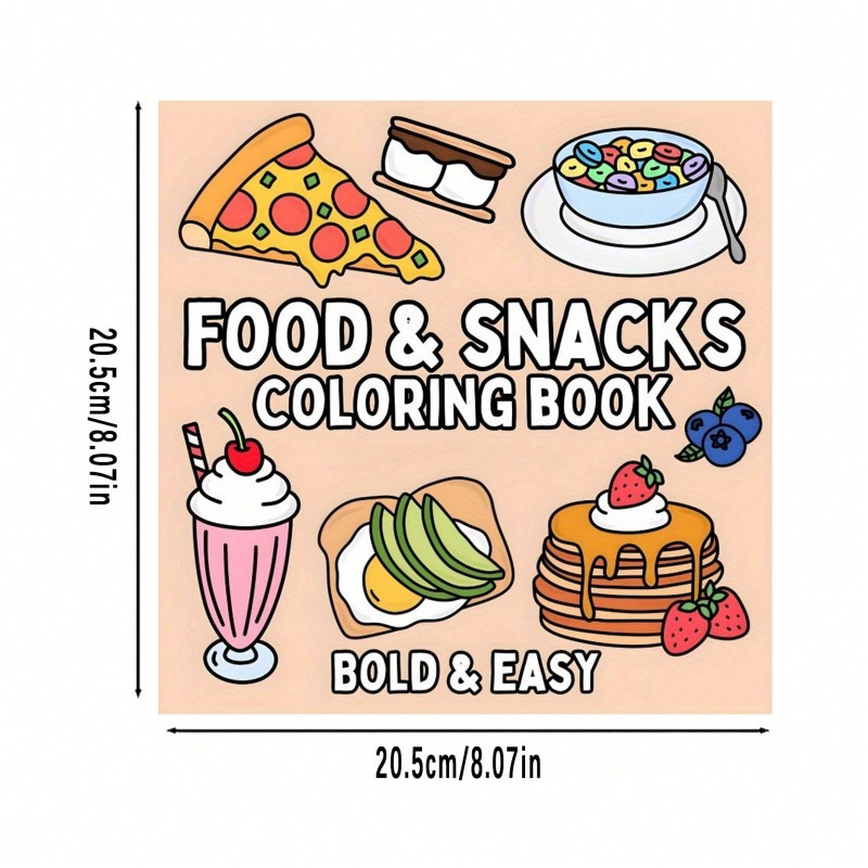 Food And Snacks Coloring Book - New Food & Snack Themed Coloring